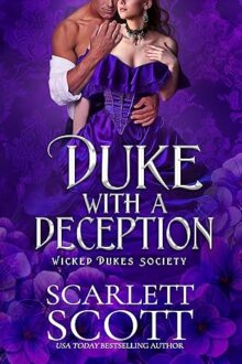 Duke with a Deception (Wicked Dukes Society #6)