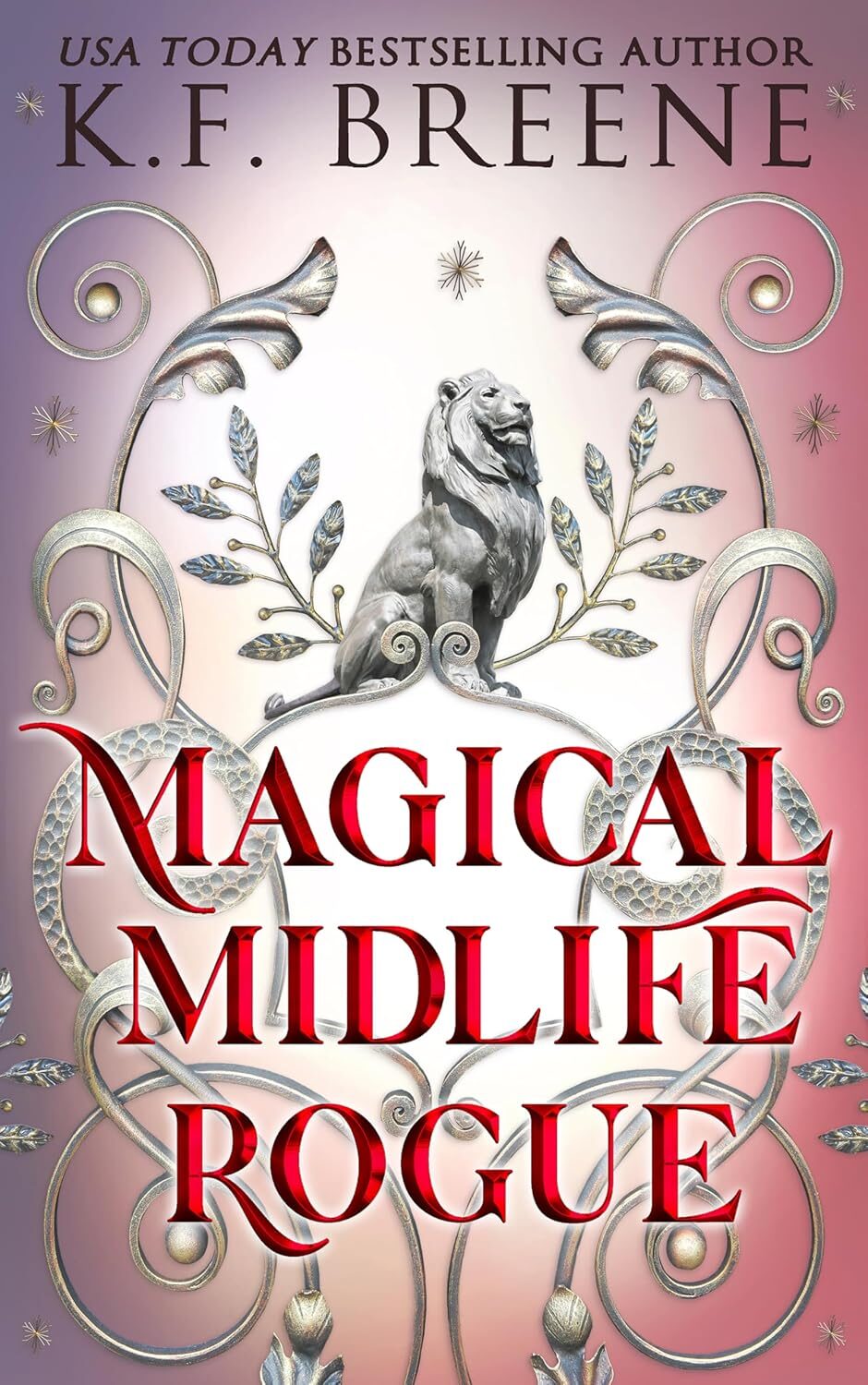 Magical Midlife Rogue (Leveling Up #12)