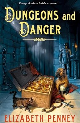 Dungeons and Danger (The Ravensea Castle #2)