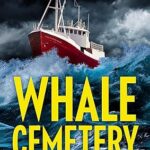 Whale Cemetery (DCI Finnegan #12)