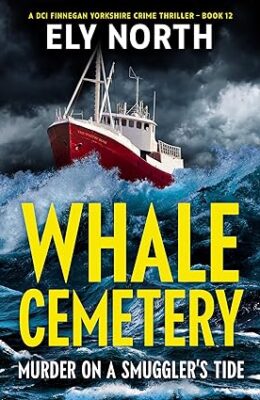 Whale Cemetery (DCI Finnegan #12)
