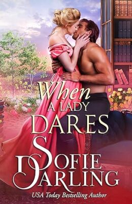 When a Lady Dares (All’s Fair in Love and Racing #7)