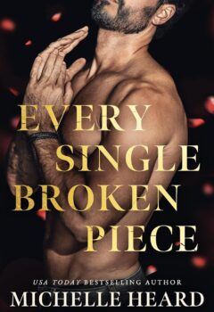 Every Single Broken Piece