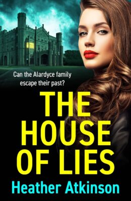 The House of Lies (Alardyce #5)