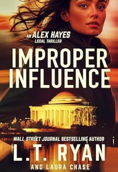 Improper Influence (Alex Hayes #6)