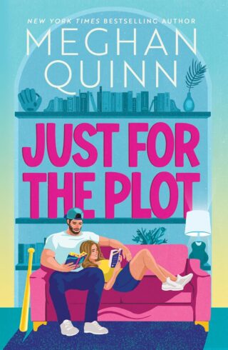 Just for the Plot (Bay Area Players #2)