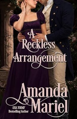 A Reckless Arrangement (Courting Ruin #4)
