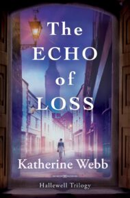 The Echo of Loss (Hallewell Trilogy #2)