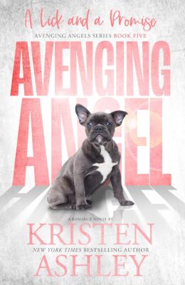 Avenging Angels: A Lick and A Promise (Avenging Angel #5)