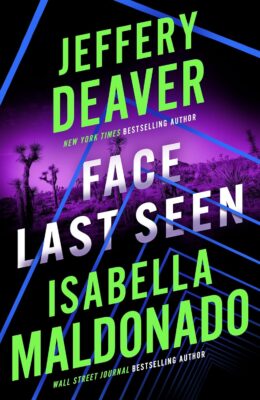 Face Last Seen (Sanchez & Heron #3)