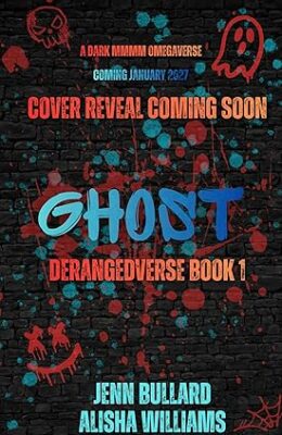 Ghost (Derangedverse #1)