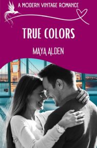 True Colors (Modern Vintage Romance)