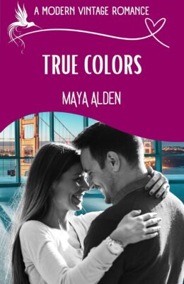 True Colors (Modern Vintage Romance)