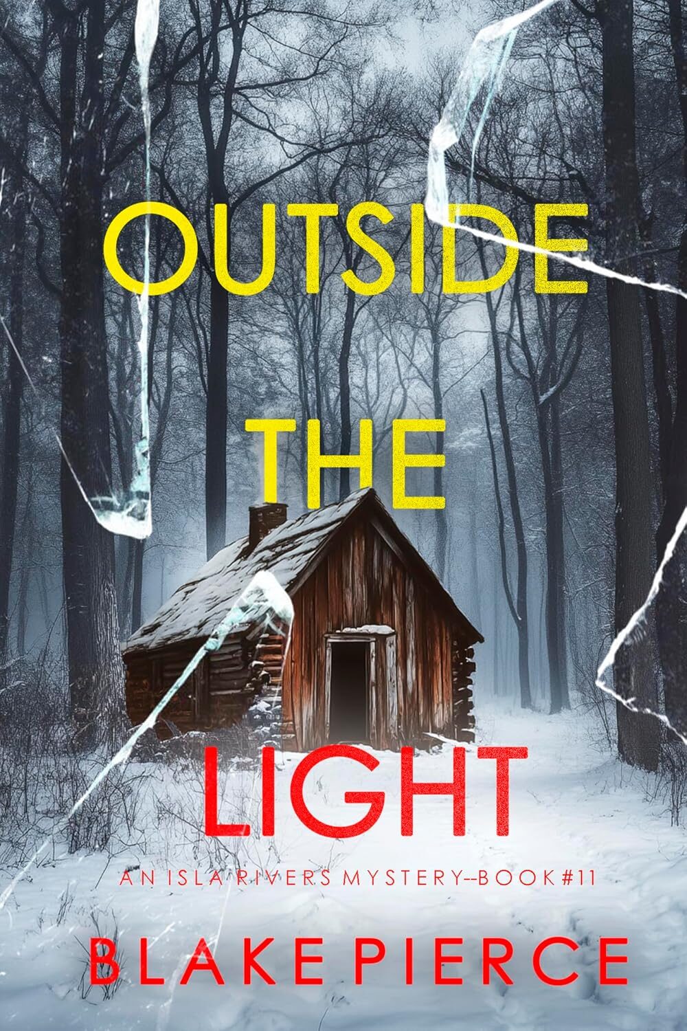 Outside The Light (Isla Rivers #11)