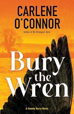 Bury the Wren (County Kerry #5)