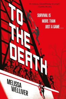To the Death (To the Death #1)