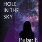 A Hole in The Sky (Arkship Trilogy #1)