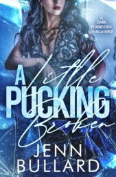A Little Pucking Broken (Forbiddenverse)