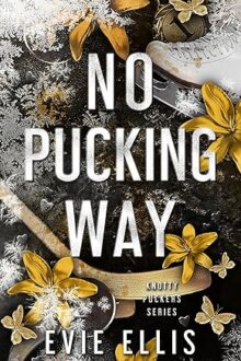No Pucking Way (Knotty Puckers #10)