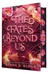 The Fates Beyond Us (The Ruins Beneath Us #2)