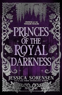 Princes of the Royal Darkness (Crowns of the Tangled Realms #2)