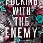 Pucking With The Enemy (Knotty Puckers #9)