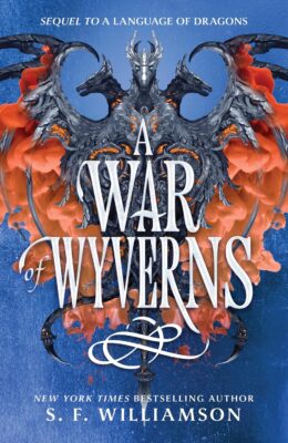 A War of Wyverns (A Language of Dragons #2)