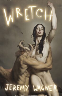 Wretch: A Novel