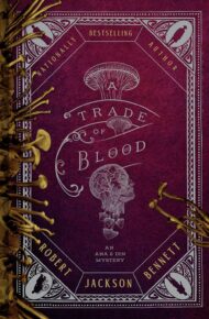 A Trade Of Blood (Shadow Of The Leviathan #3)