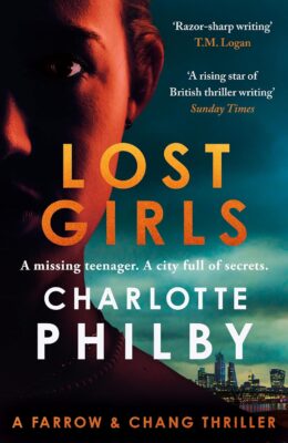 Lost Girls: A Farrow & Chang Thriller