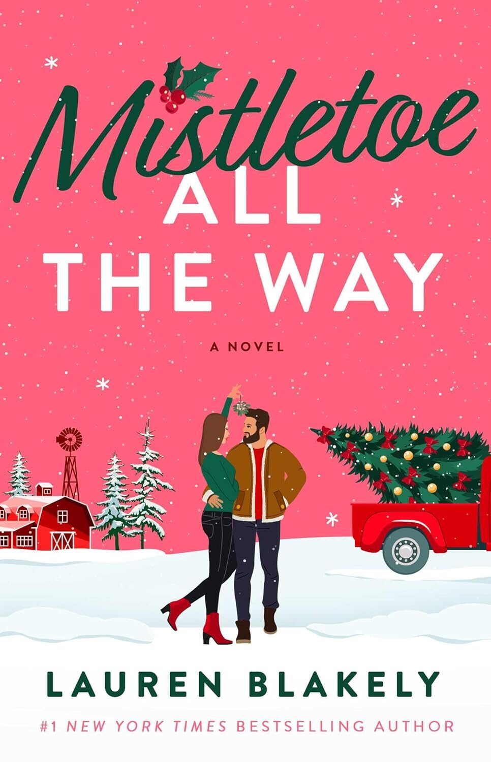 Mistletoe All the Way