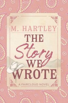 The Story We Wrote
