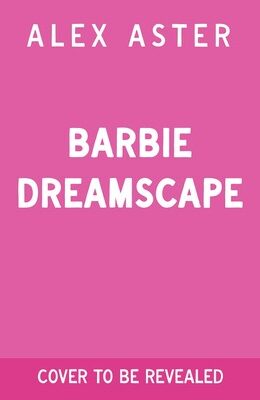 Barbie: Dreamscape