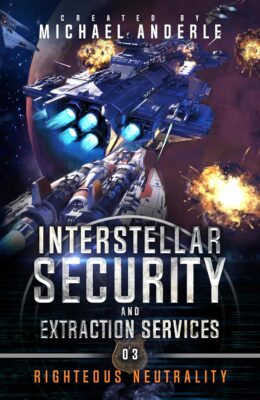 Righteous Neutrality (Interstellar Security and Extraction Services #3)