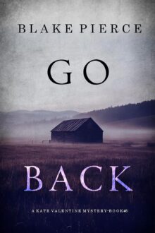 Go Back (Kate Valentine #5)