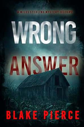 Wrong Answer (Miles Sterling #12)