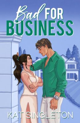 Bad For Business (Pembroke Hills #2)