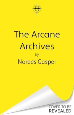 The Arcane Archives