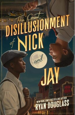 The Great Disillusionment Of Nick And Jay
