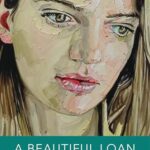 A Beautiful Loan