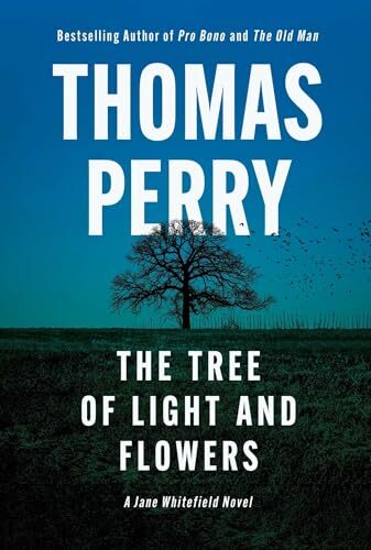 The Tree Of Light And Flowers (Jane Whitefield #11)