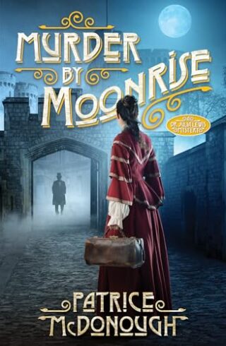 Murder By Moonrise (Dr. Julia Lewis #3)