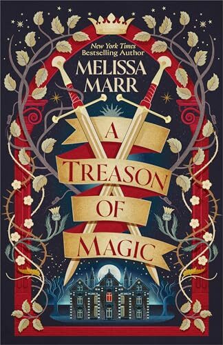 A Treason Of Magic