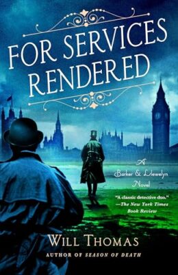 For Services Rendered (Barker & Llewelyn #17)