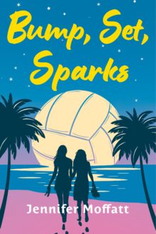 Bump, Set, Sparks
