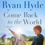 Come Back To The World