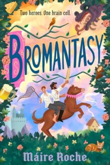 Bromantasy