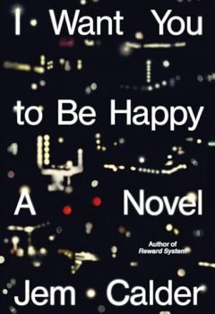 I Want You To Be Happy