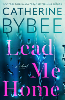 Lead Me Home (Queen Anne Hill #1)