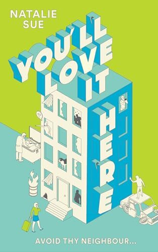 You’ll Love It Here